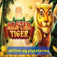 million pg plataforma
