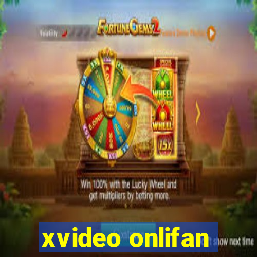 xvideo onlifan