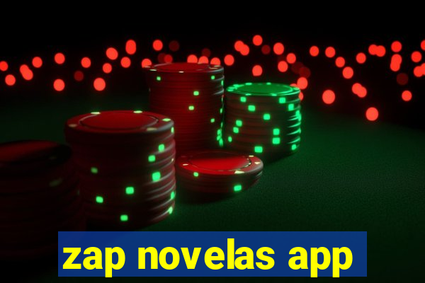 zap novelas app