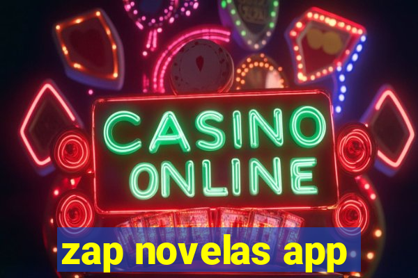 zap novelas app