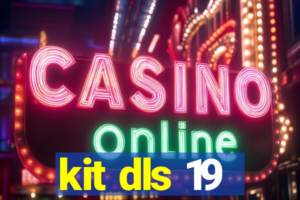 kit dls 19