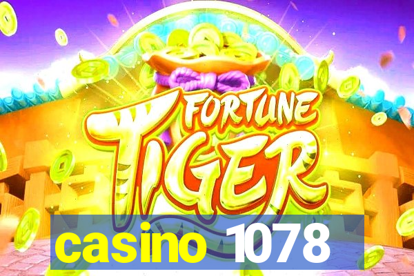 casino 1078