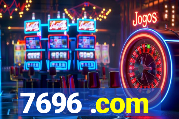 7696 .com