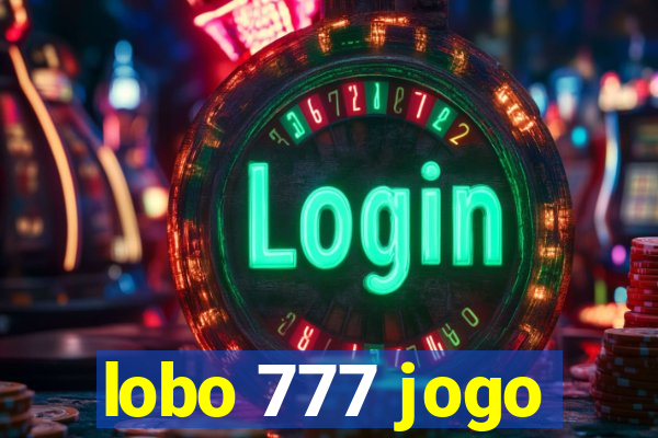 lobo 777 jogo
