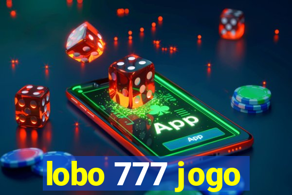 lobo 777 jogo