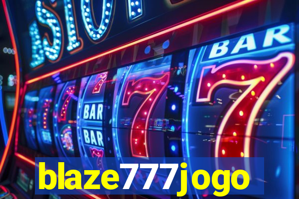 blaze777jogo