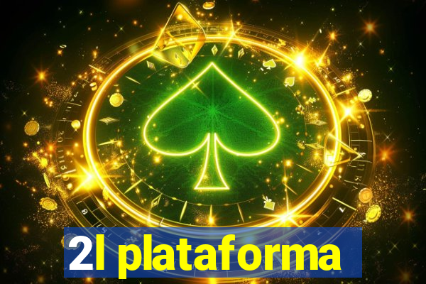 2l plataforma