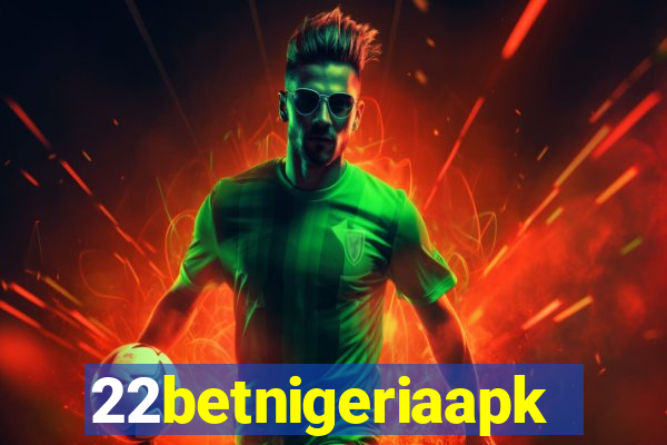 22betnigeriaapk