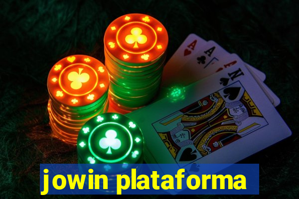 jowin plataforma
