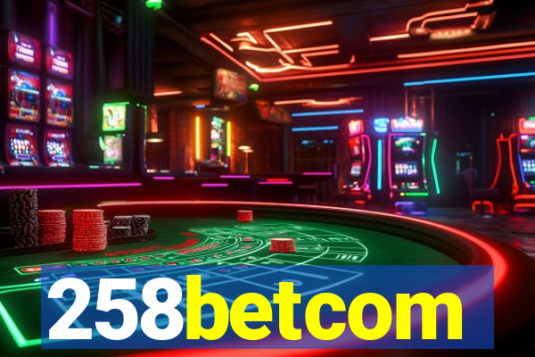 258betcom