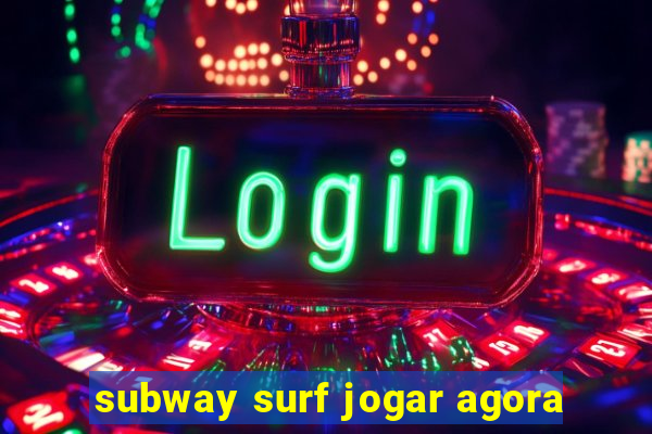 subway surf jogar agora