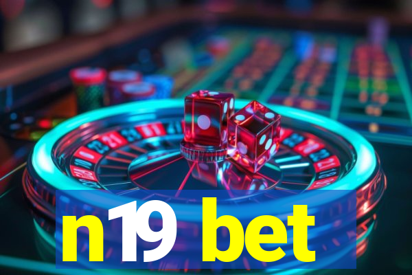 n19 bet
