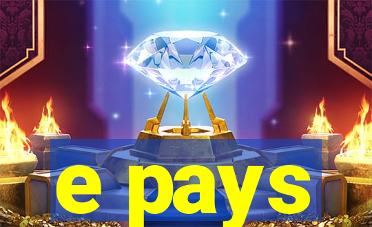 e pays