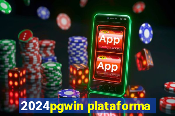 2024pgwin plataforma