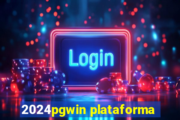 2024pgwin plataforma