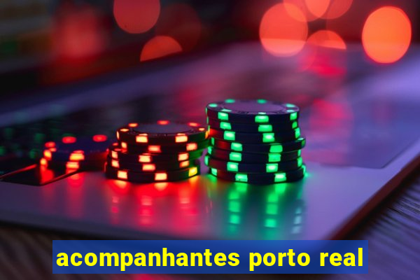 acompanhantes porto real