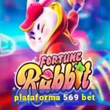 plataforma 569 bet
