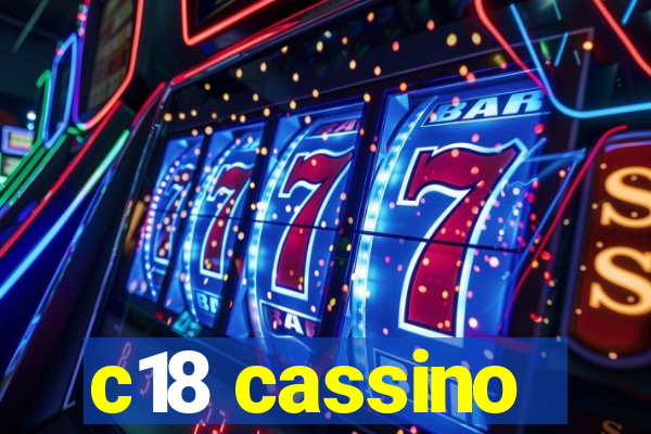 c18 cassino