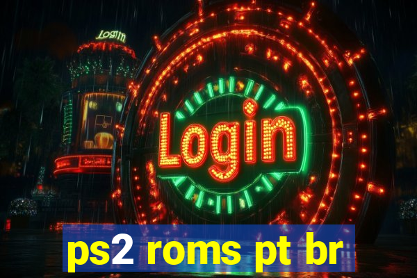 ps2 roms pt br