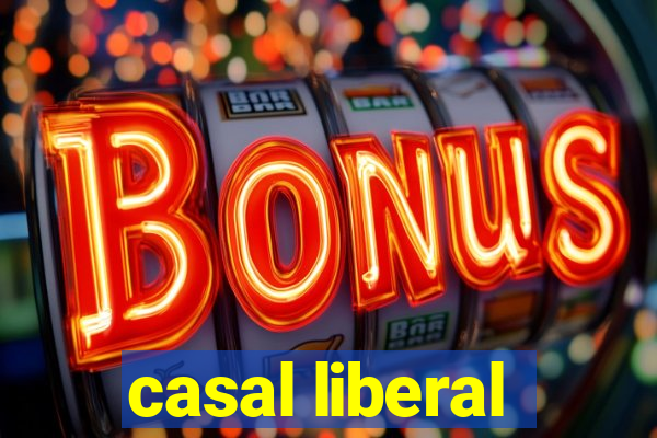 casal liberal