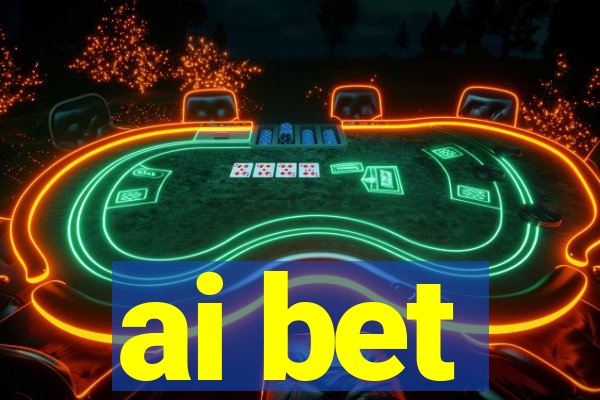 ai bet