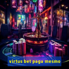 virtus bet paga mesmo