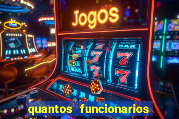 quantos funcionarios tem o beto carrero
