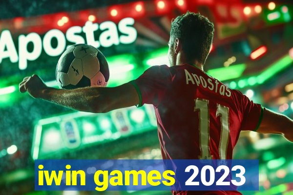 iwin games 2023