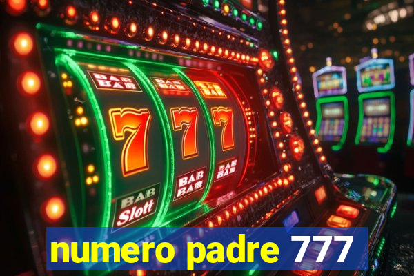 numero padre 777
