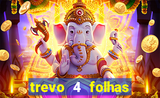 trevo 4 folhas significado espiritual