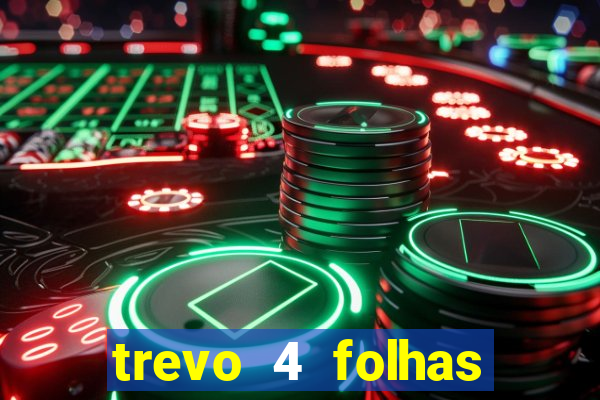 trevo 4 folhas significado espiritual