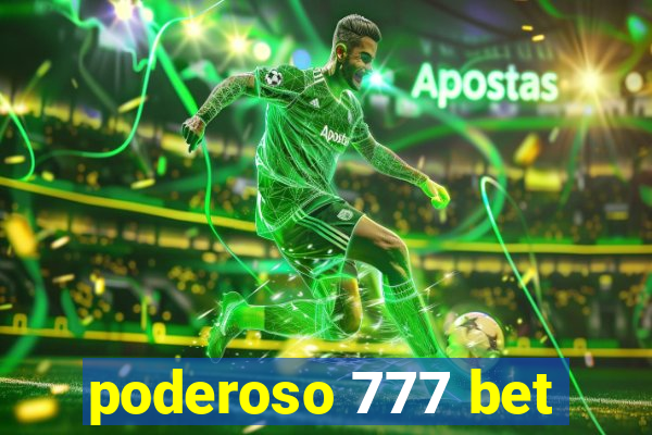 poderoso 777 bet