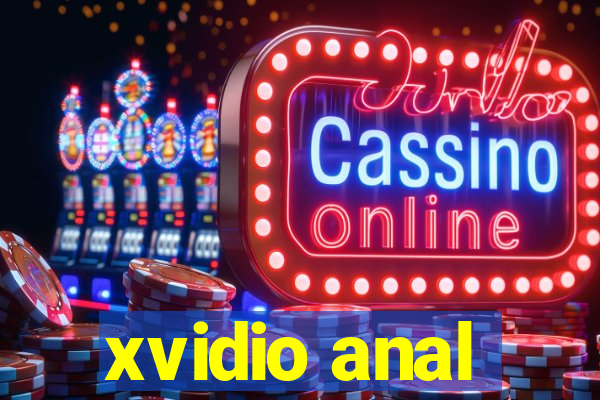 xvidio anal
