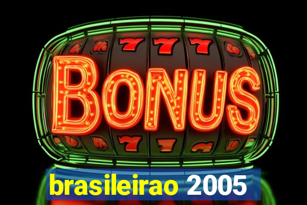 brasileirao 2005