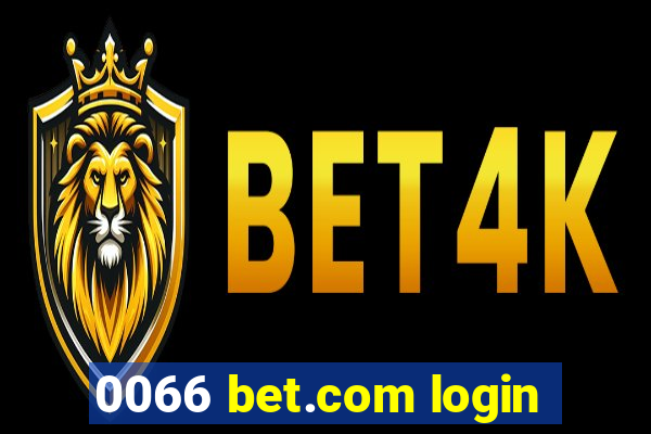 0066 bet.com login