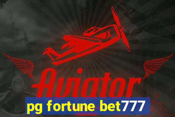 pg fortune bet777