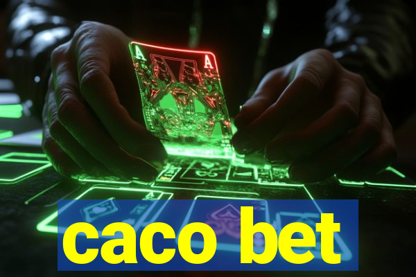 caco bet