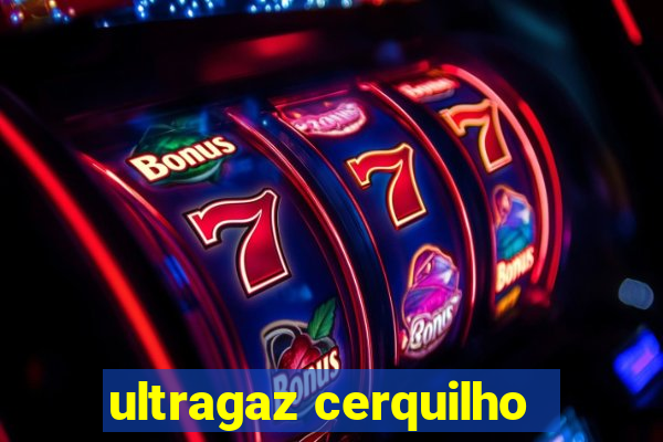 ultragaz cerquilho