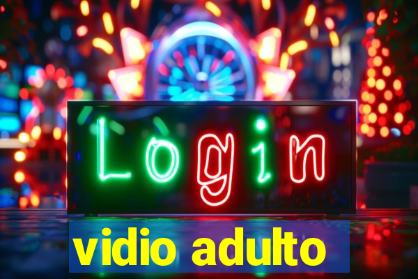vidio adulto