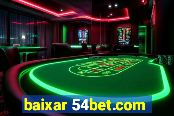 baixar 54bet.com