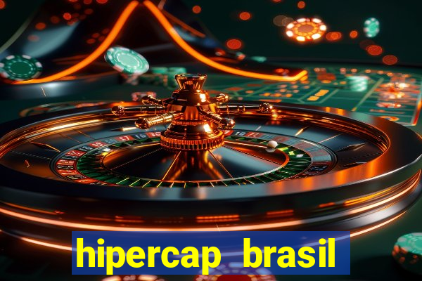 hipercap brasil como funciona