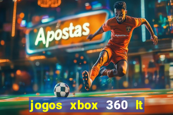 jogos xbox 360 lt 3.0 download