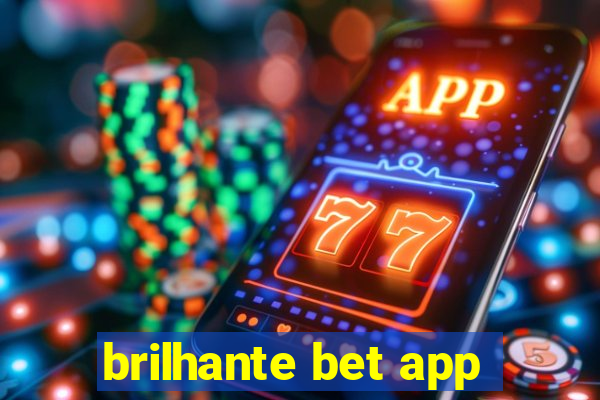 brilhante bet app