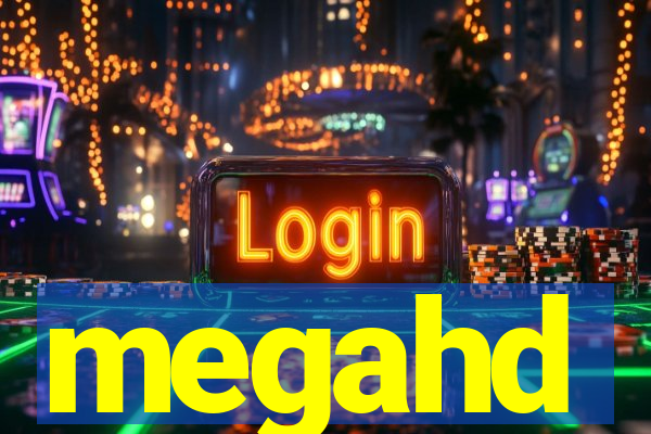 megahd
