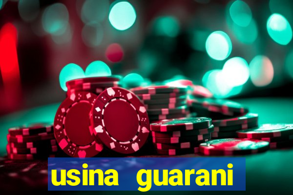 usina guarani tereos tanabi