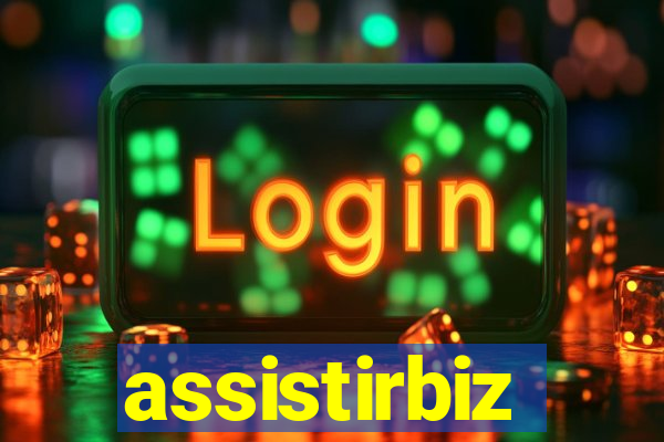 assistirbiz