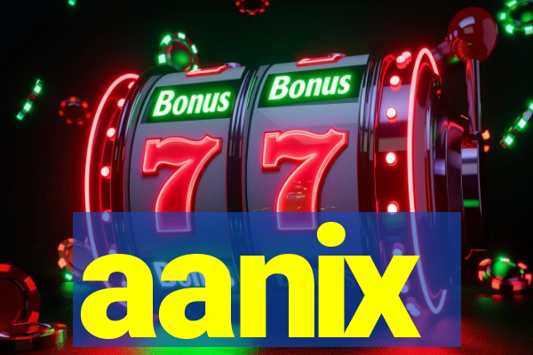 aanix