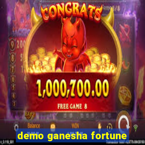 demo ganesha fortune