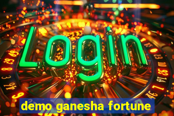 demo ganesha fortune