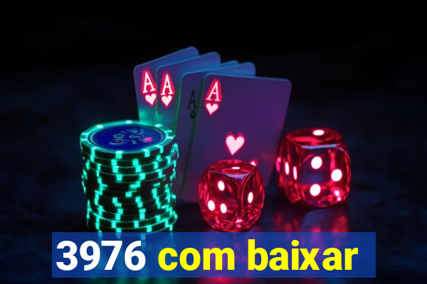 3976 com baixar